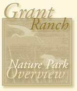 Grant Ranch Park Overview